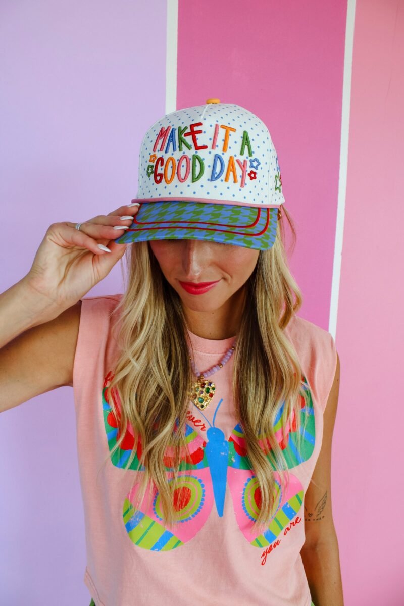 Make It A Good Day Hat